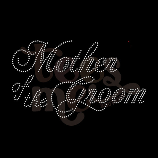 Mother of the Groom SS10 RHINESTONE TRANSFER
