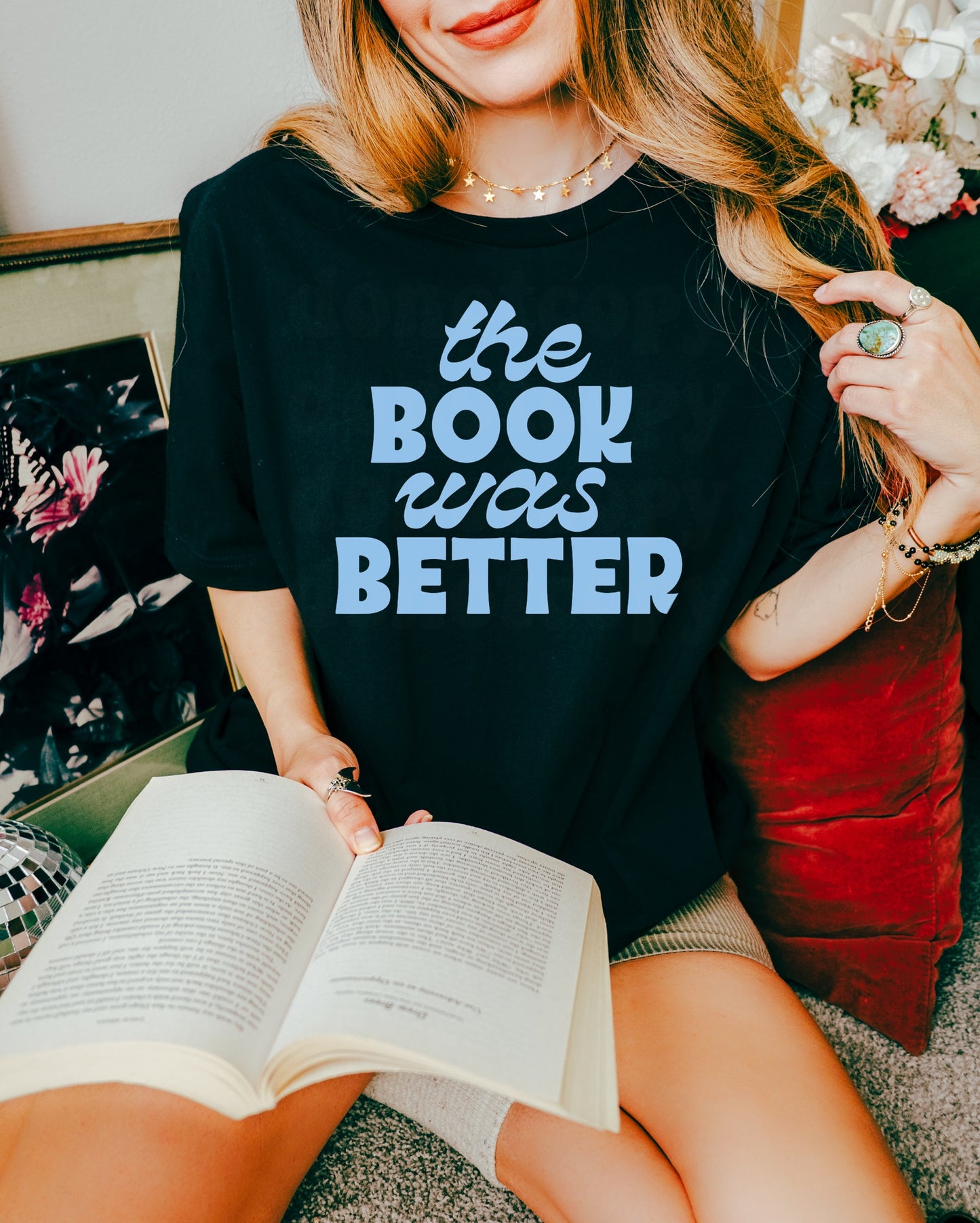 The Book Was Better LIGHT BLUE INK