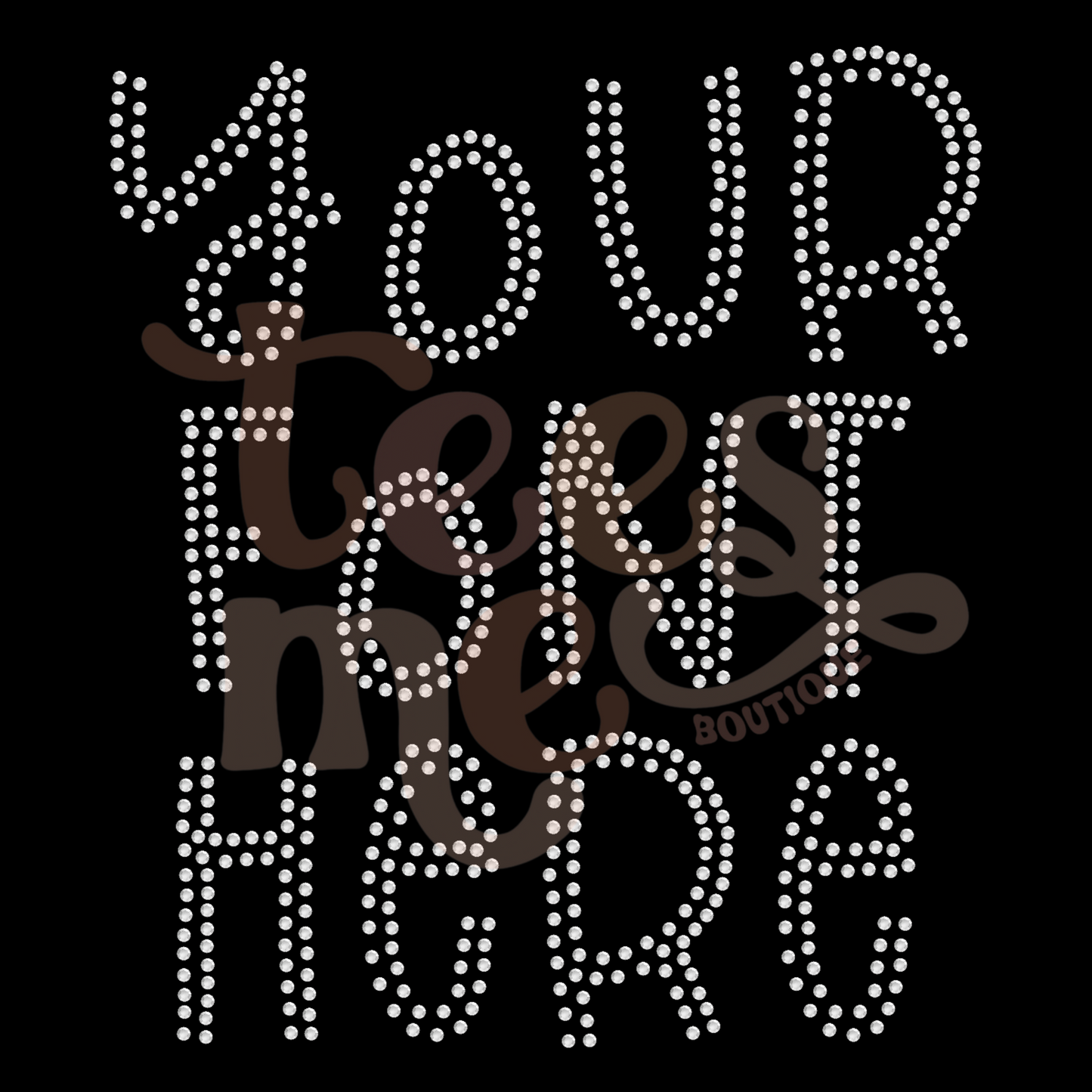 Semi Custom CRYSTAL Rhinestone Transfer - Shabby Chic Font
