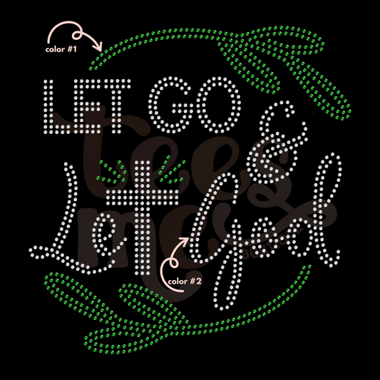Let God Two Color SPANGLES TRANSFER