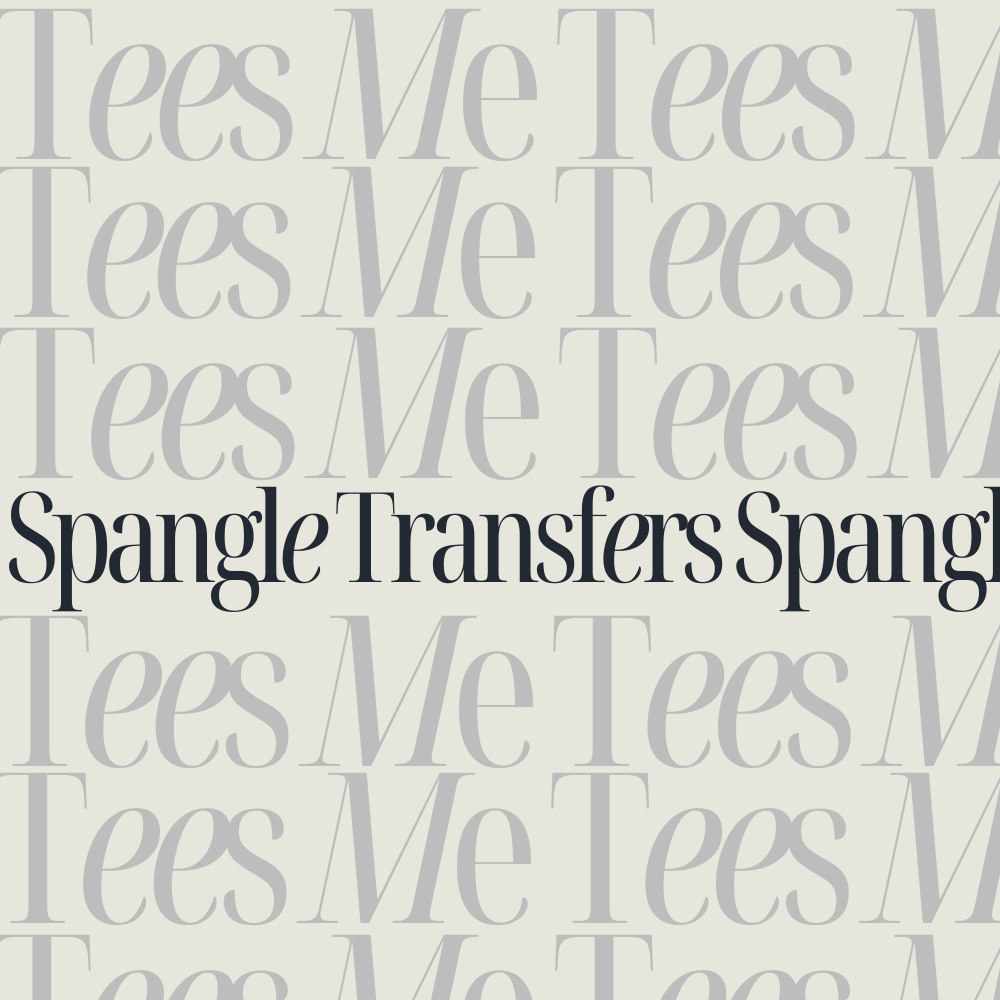 Custom Spangle Transfers