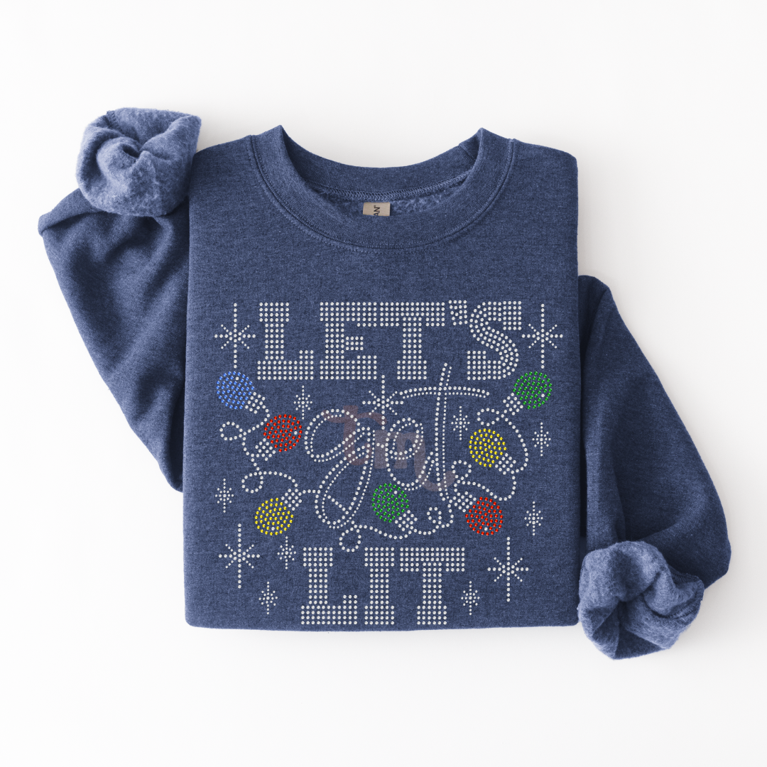 Let's Get Lit SPANGLES TRANSFER