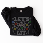 Let's Get Lit SPANGLES TRANSFER