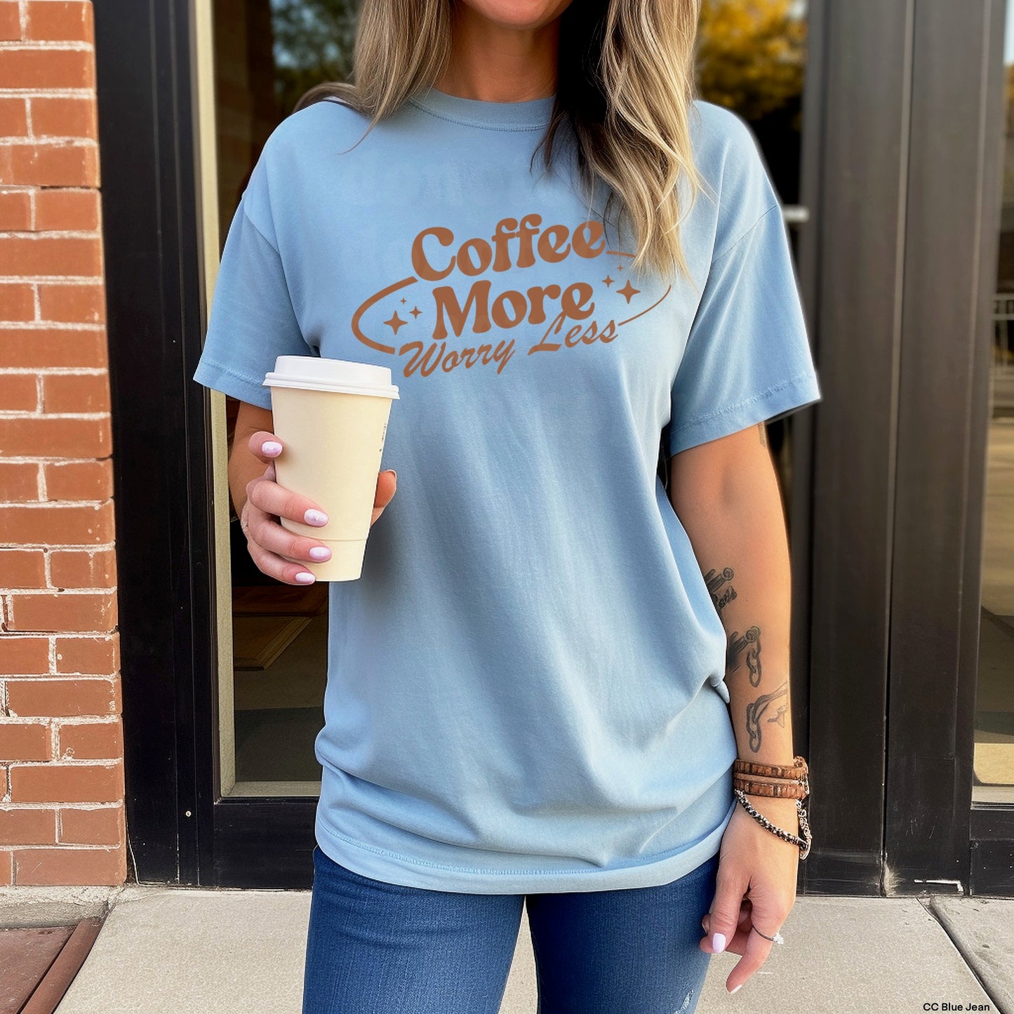 Coffee More Worry Less DOE BROWN INK