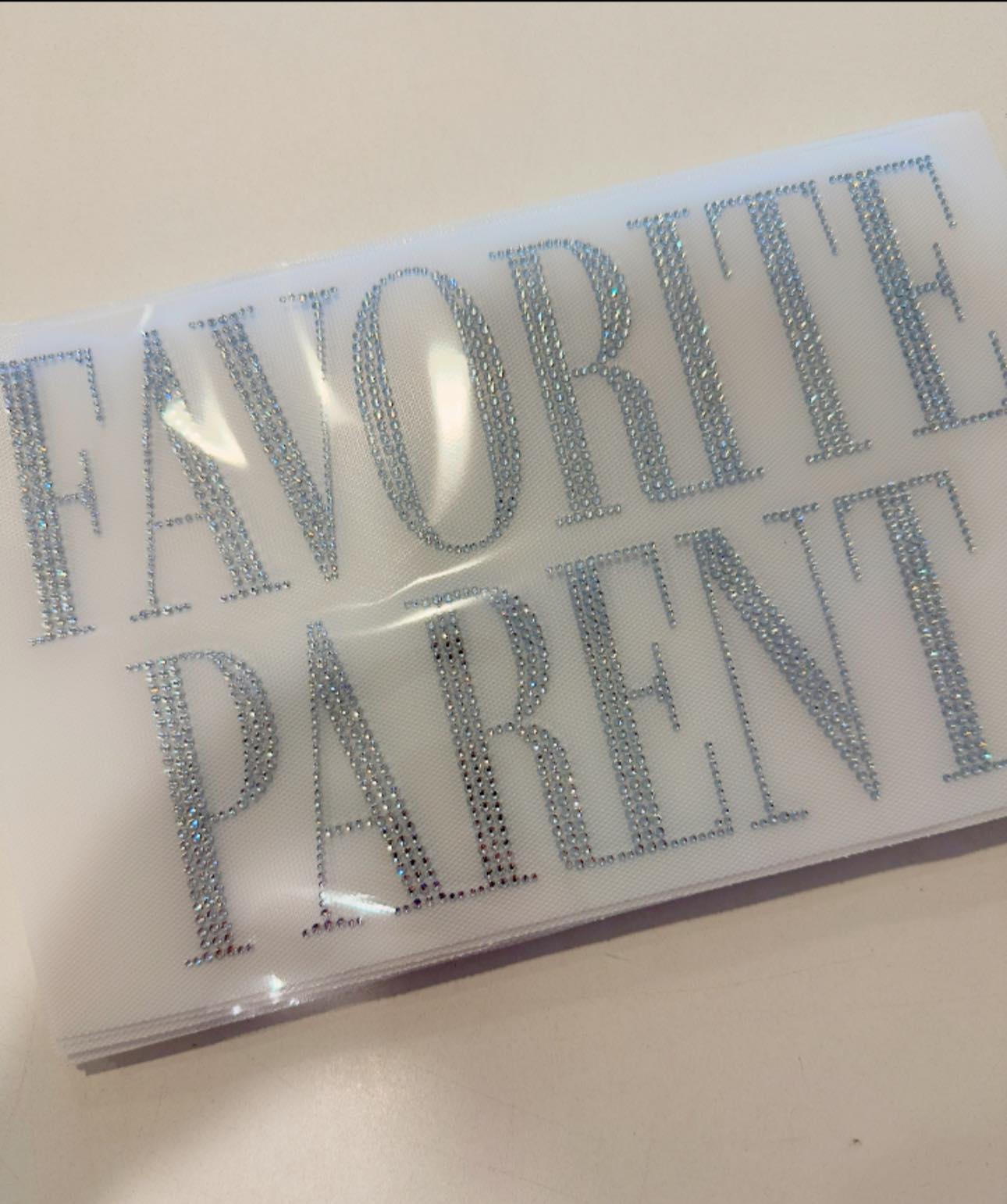 READY TO SHIP // Favorite Parent RHINESTONE TRANSFER c. crystal