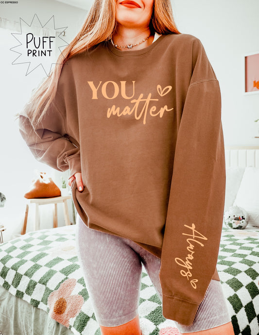 TMT // You Matter With Sleeve PUFF TAN INK 350 Degrees