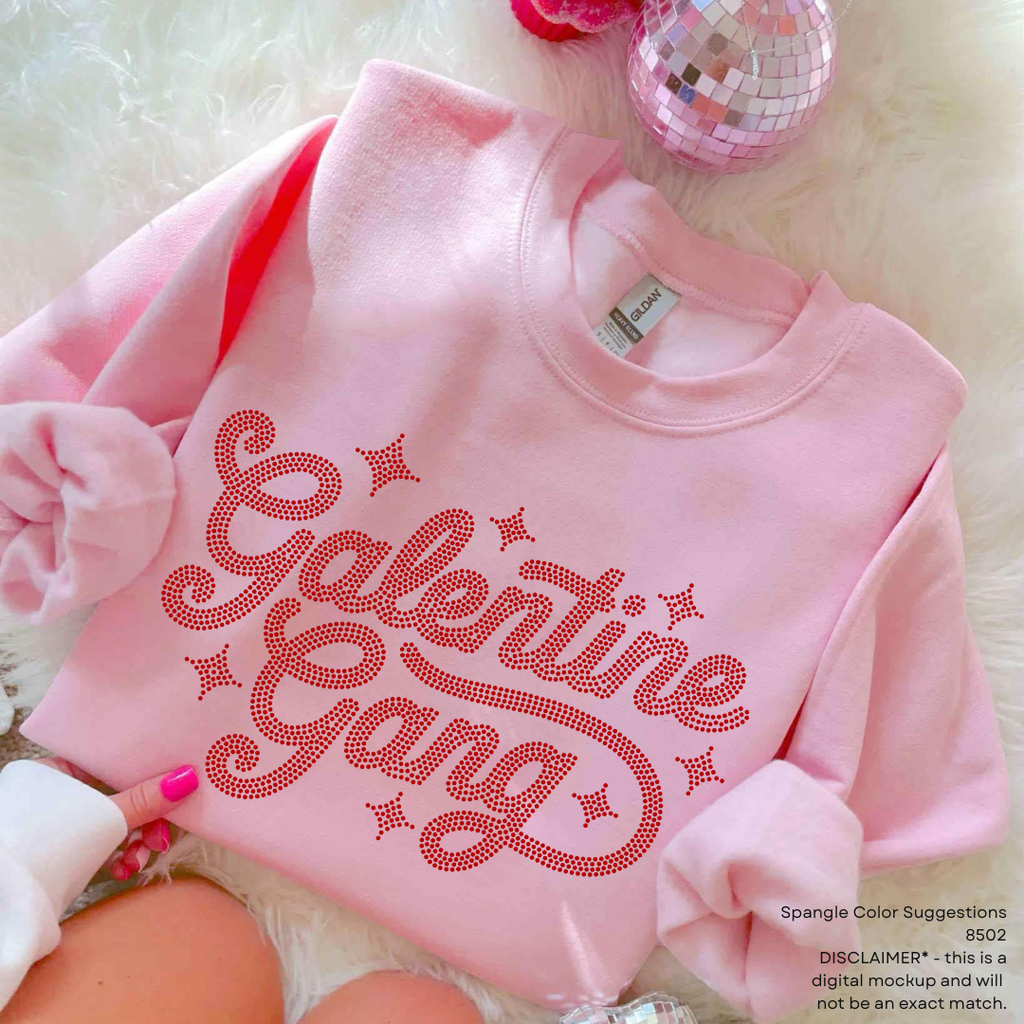 Galentine Gang SPANGLES TRANSFER