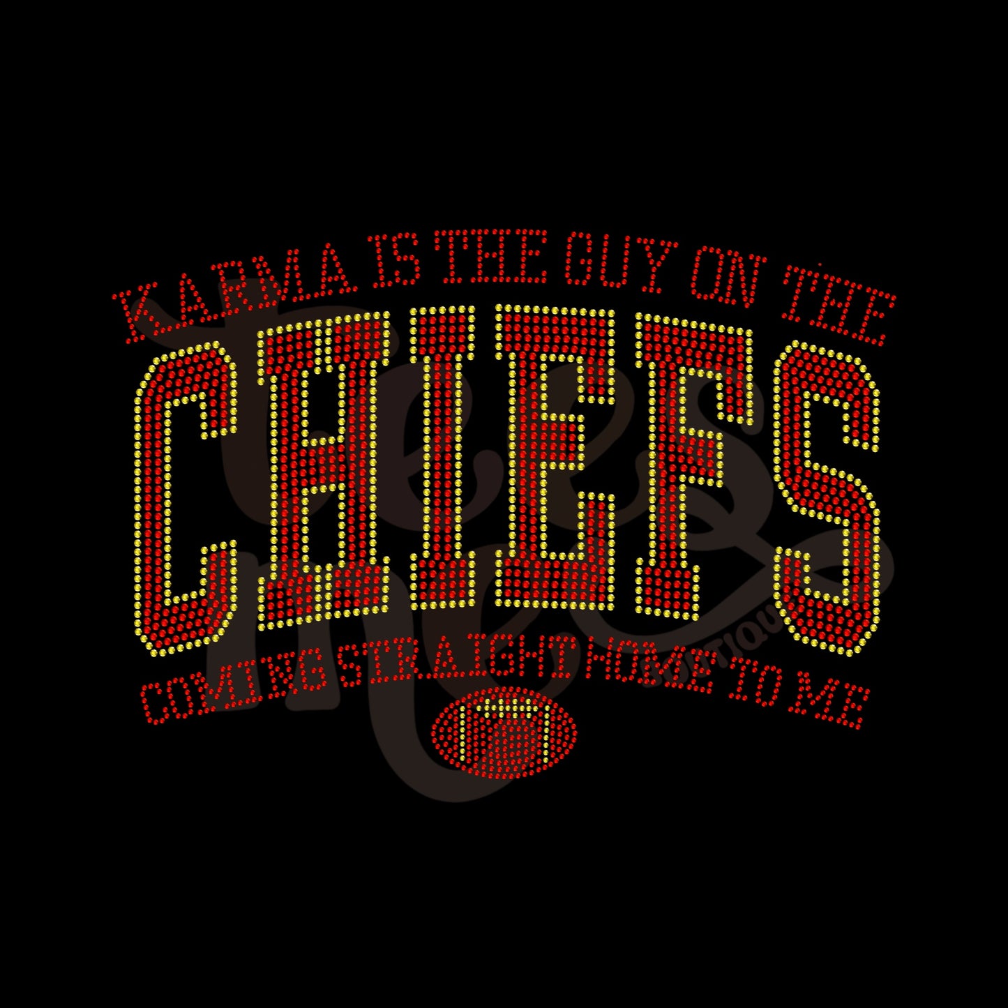 Karma is the Guy on the Chiefs RHINESTONE TRANSFER