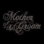 Mother of the Groom SS10 RHINESTONE TRANSFER