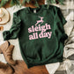 Sleigh All Day BABY PINK INK