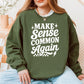 TMT // Make Sense Common Again
