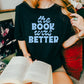 The Book Was Better LIGHT BLUE INK