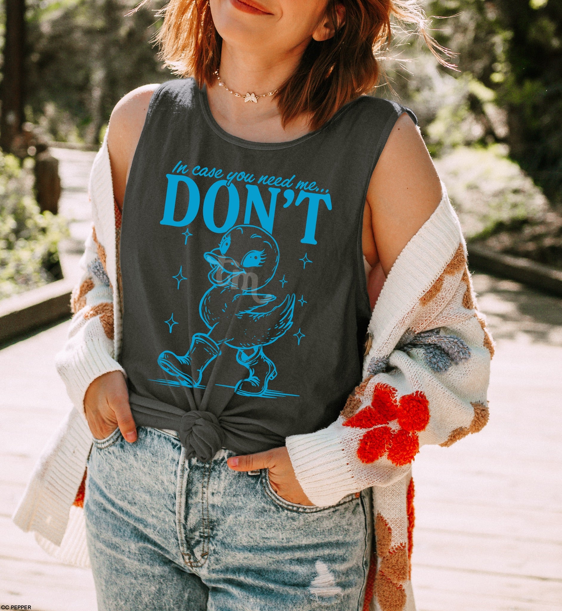 In Case You Need Me, Don't COLUMBIA INK