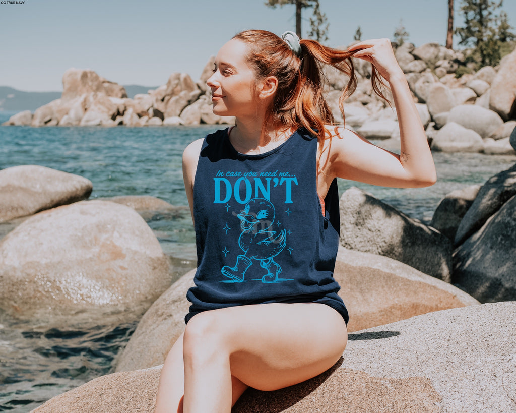 In Case You Need Me, Don't COLUMBIA INK