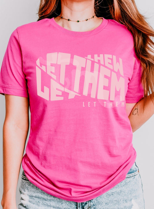 Let Them BABY PINK INK