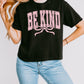 Be Kind BABY PINK INK