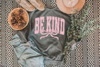 Be Kind BABY PINK INK
