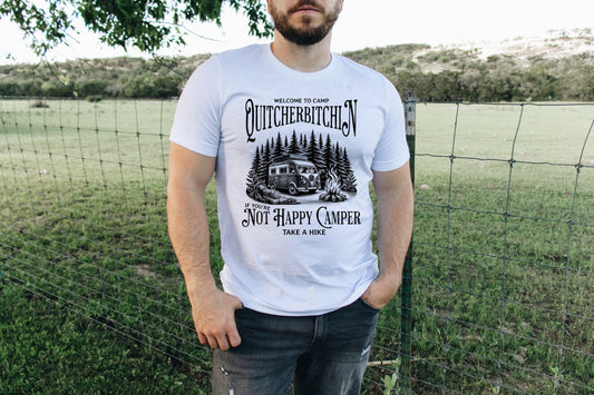 Welcome to Camp Quitcherbitchin