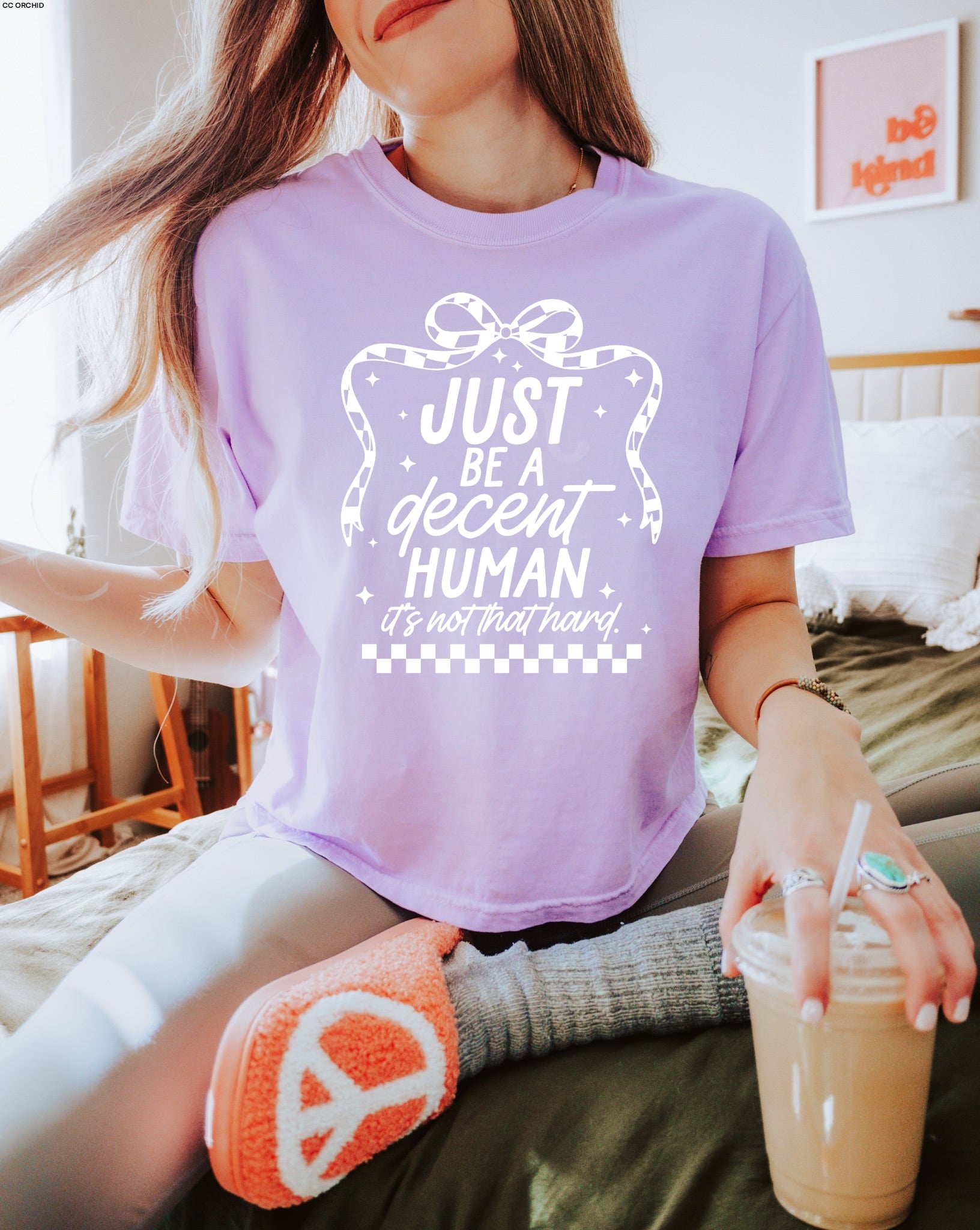 Just Be a Decent Human
