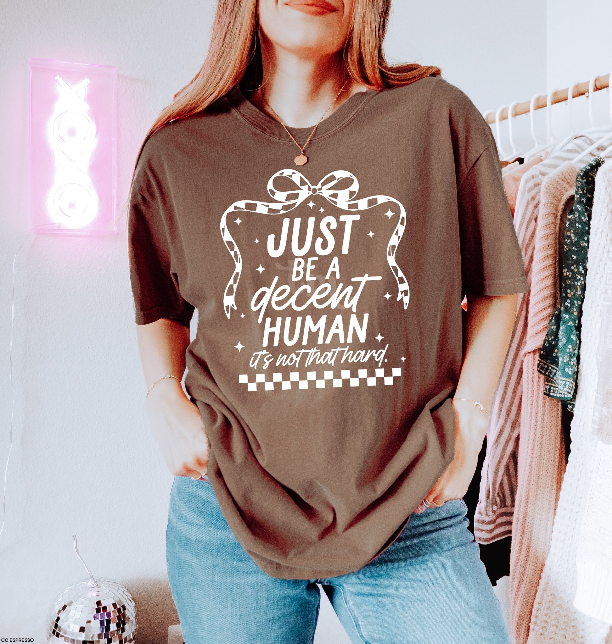 Just Be a Decent Human