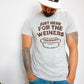 Here For The Weiners DOE BROWN INK