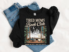 Tired Mom's Book Club MATTE CLEAR FILM