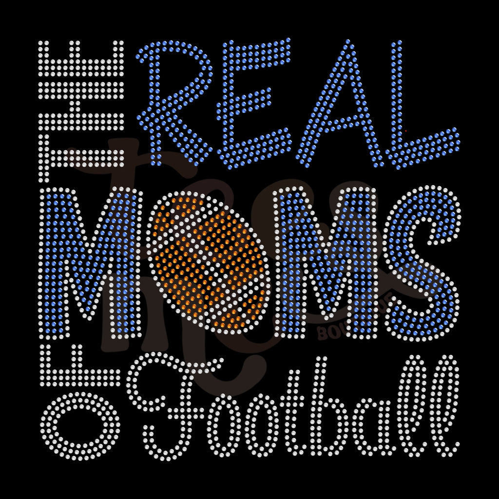 The Real Moms of Football RHINESTONE TRANSFER