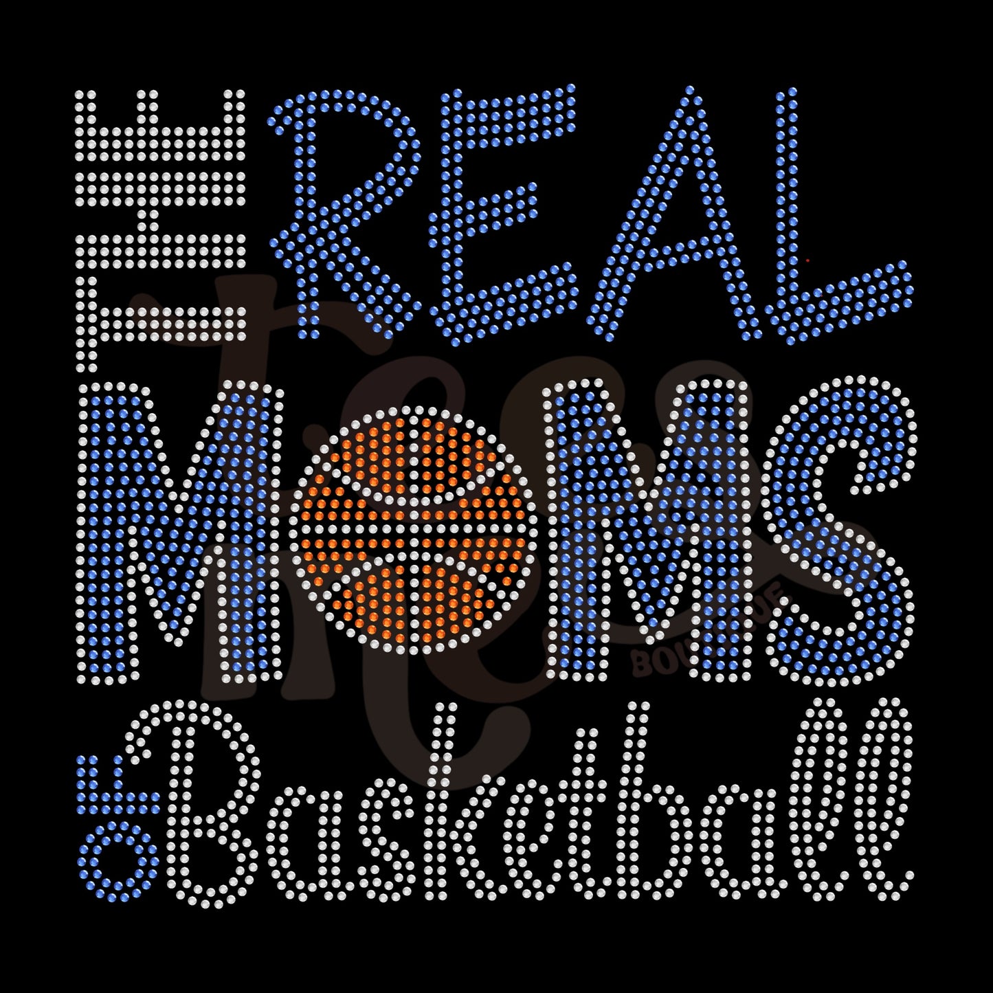 The Real Moms of Basketball RHINESTONE TRANSFER