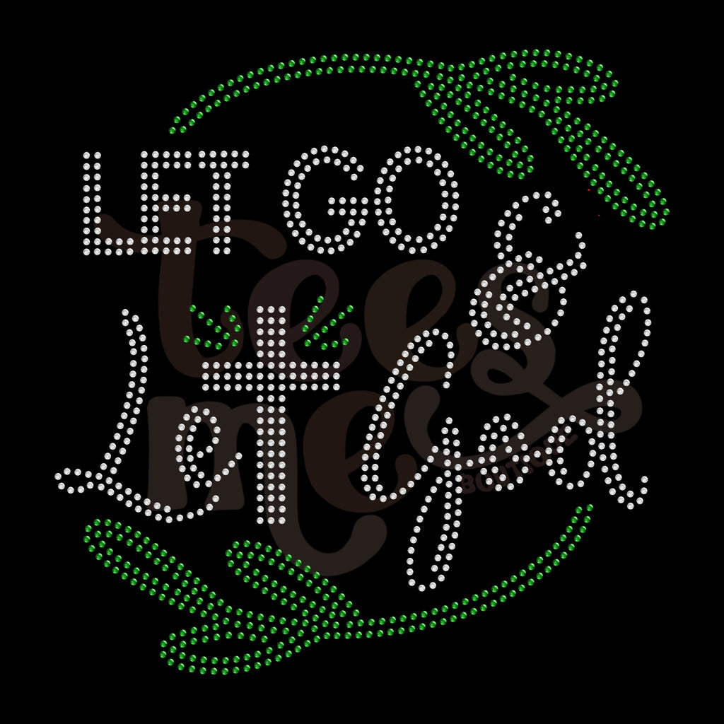 Let God Two Color RHINESTONE TRANSFER