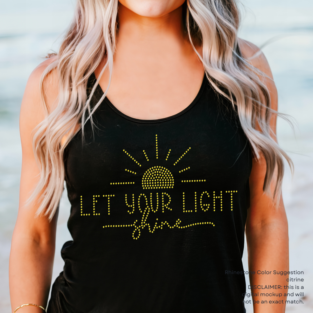 Let Your Light Shine RHINESTONE TRANSFER