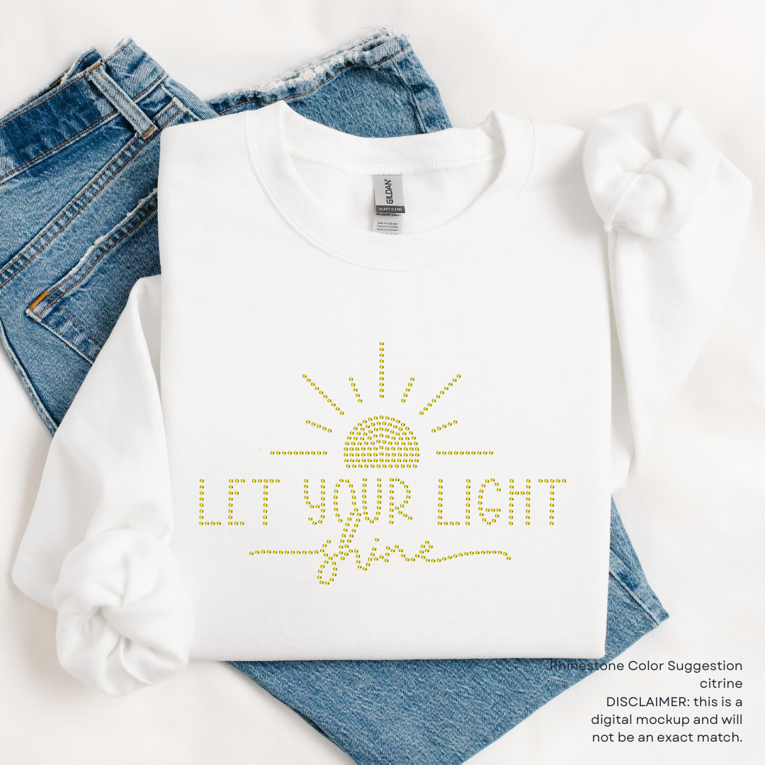 Let Your Light Shine RHINESTONE TRANSFER
