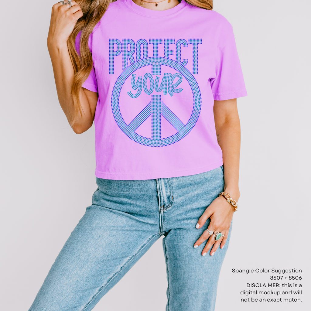 Protect Your Peace SPANGLE TRANSFER