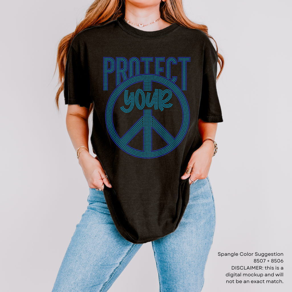 Protect Your Peace SPANGLE TRANSFER