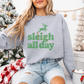 Sleigh All Day SPANGLES TRANSFER