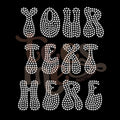 Custom Rhinestone Text CRYSTAL Rhinestone Transfer - Retro Font