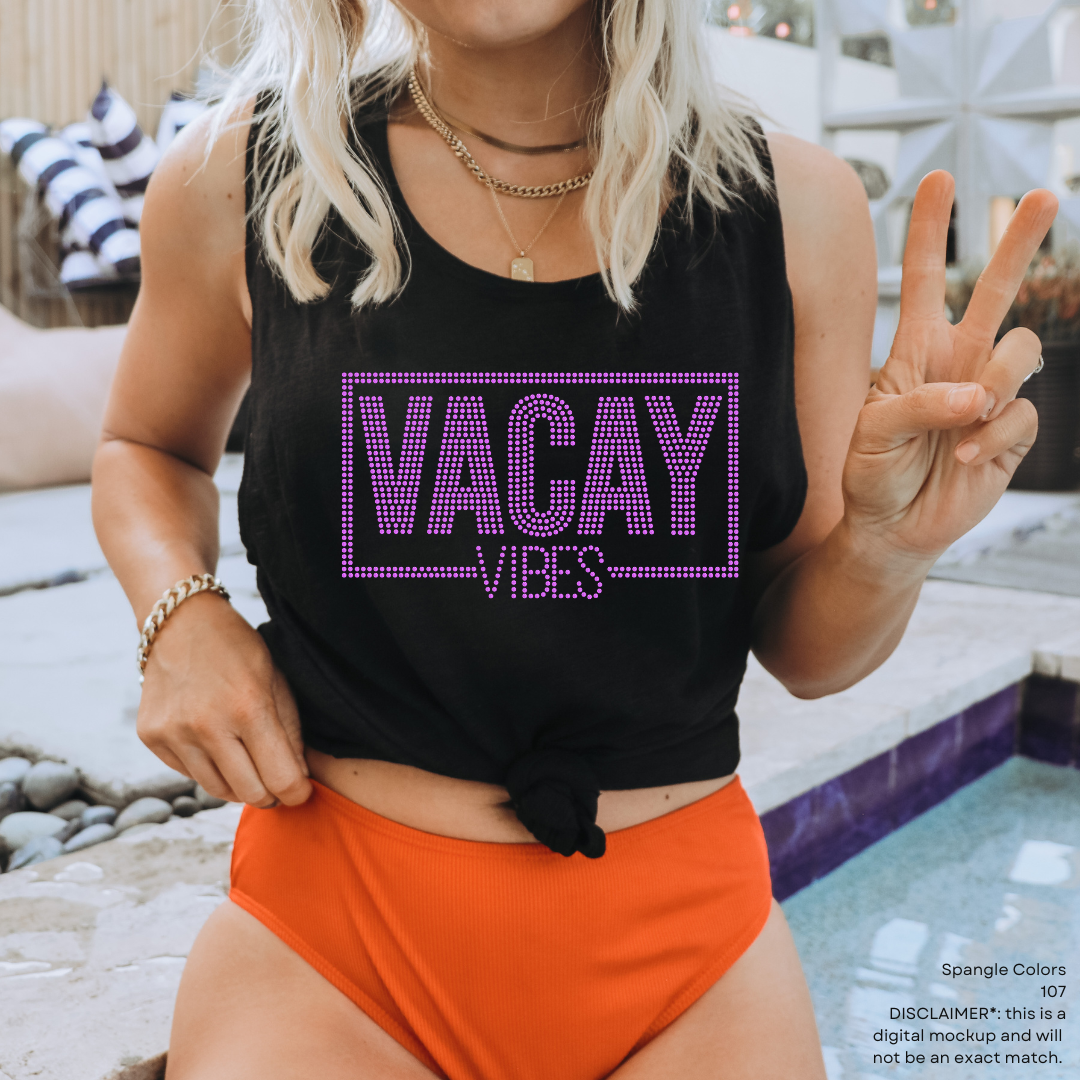 Vacay Vibes SPANGLES TRANSFER