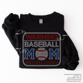 Warning Baseball Mom SPANGLES TRANSFER