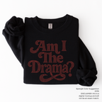 Am I the Drama? SPANGLE TRANSFER