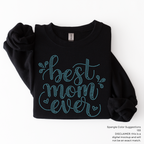 READY TO SHIP // Best Mom Ever SPANGLE TRANSFER c. 133