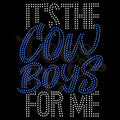 It's the Cowboys For Me RHINESTONE TRANSFER